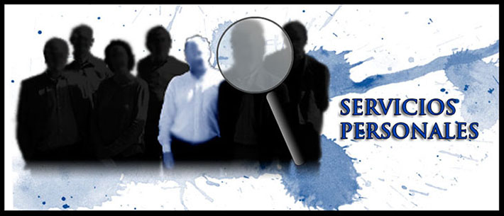 Búsqueda de personas, objetos, etc. Separaciones o divorcios. Todo tipo de servicios personales. Investigación servicios personales